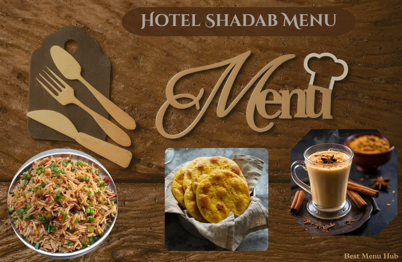 Hotel Shadab Menu: Hyderabad’s Iconic Biryani, Kebabs & Complete Price Guide Hotel Shadab Menu