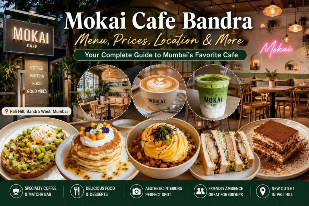 Mokai Cafe Bandra
